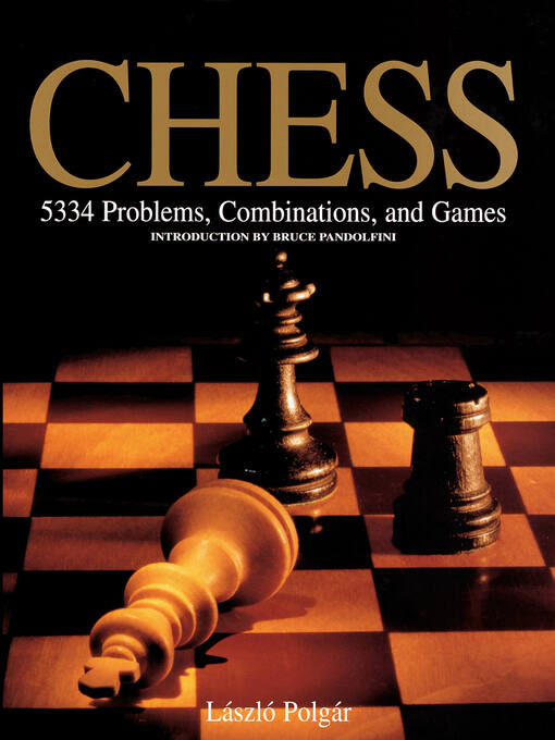 Title details for Chess by Bruce Pandolfini - Wait list